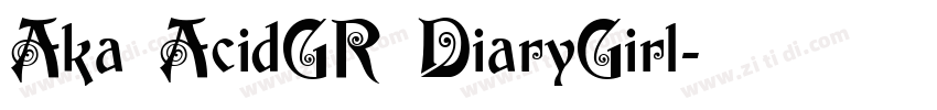 Aka AcidGR DiaryGirl字体转换